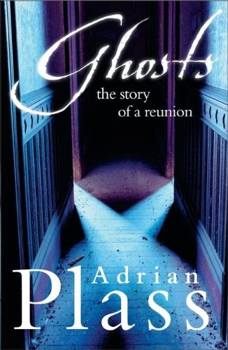 Cover of Ghosts - the story of a reunion