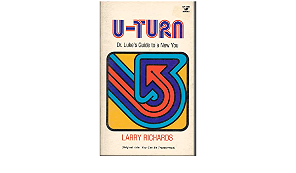 Cover of U-Turn - Doctor Lukes Guide To A New You