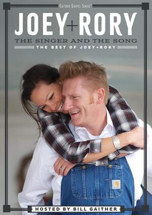 Cover of Joey And Rory - The Singer And The Song - DVD