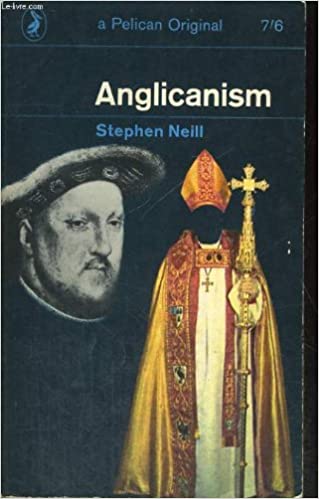 Cover of Anglicanism (Neill)