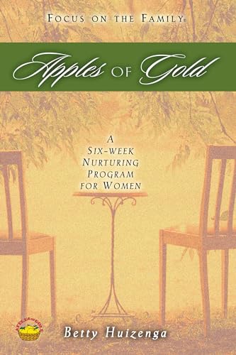 Cover of Apples of Gold - A Six Week Nurturing Program for Women