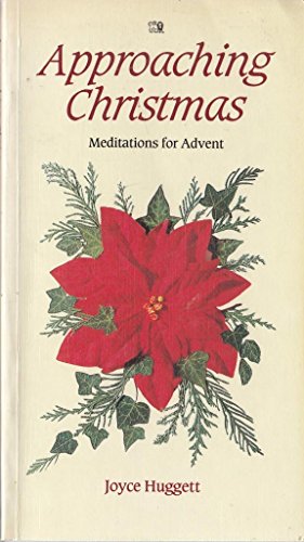 Cover of Approaching Christmas - meditations for Advent