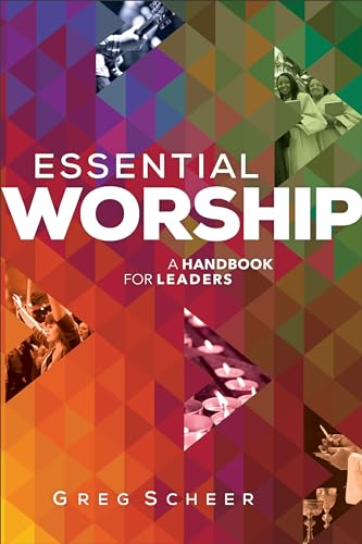 Cover of Essential Worship - A handbook For Leaders