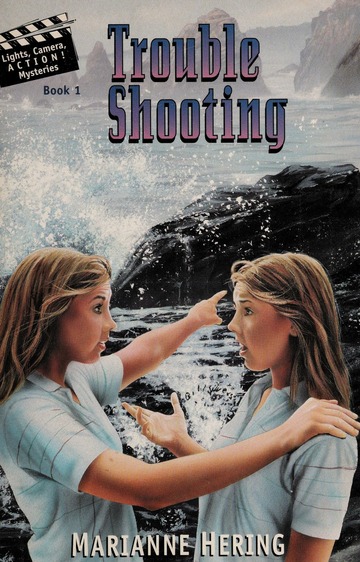 Cover of Trouble shooting - Lights Camera Action Mysteries #1