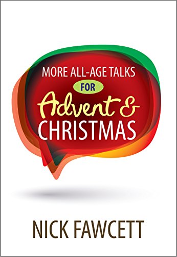 Cover of More All-Age Talks For Advent And Christmas