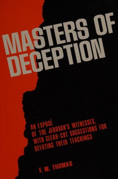 Cover of Masters Of Deception - An Expose Of The Jehovahs Witnesses