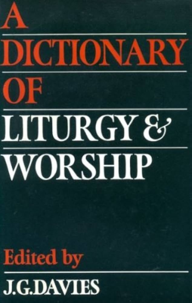 Cover of A Dictionary of Liturgy and Worship