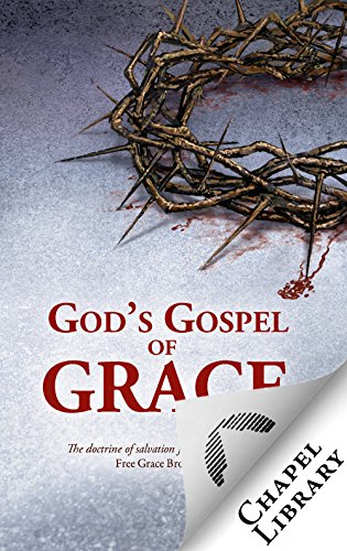 Cover of Gods Gospel Of Grace