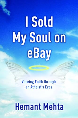 Cover of I Sold My Soul on eBay - viewing Faith Through an Atheists Eyes