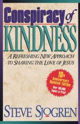 Cover of Conspiracy of Kindness - sharing the Love of Jesus