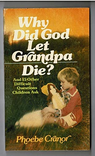 Cover of Why Did God Let Grandpa Die- CG