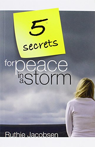 Cover of 5 Secrets For Peace In A Storm
