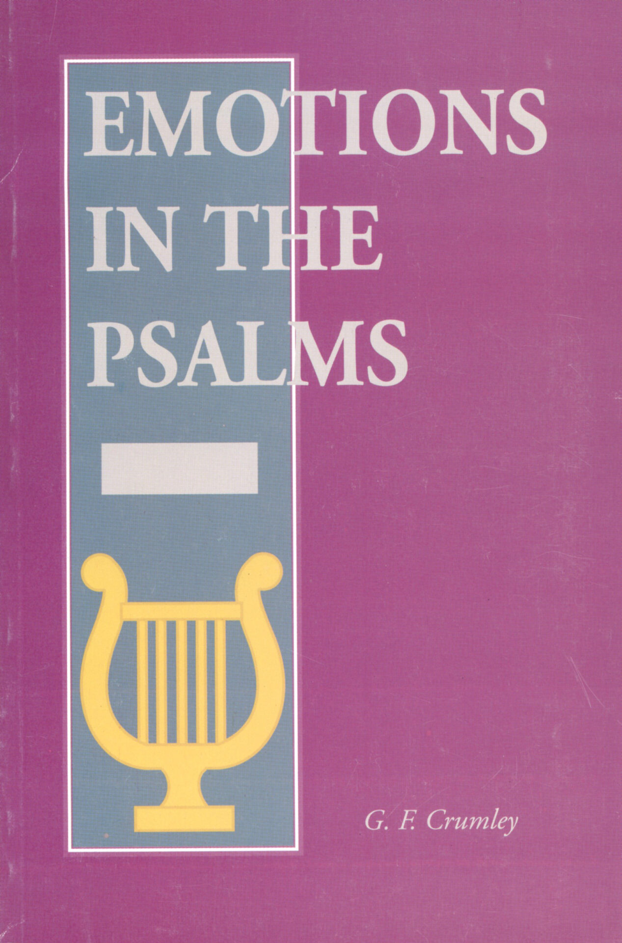 Cover of Emotions In The Psalms - Small Group Bible Study
