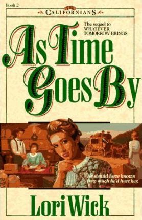 Cover of As Time Goes By - Book 2 of The Californians