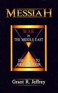 Cover of Messiah - War in the Middle East - The Road to Armageddon