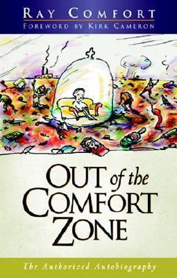 Cover of Out of the Comfort Zone - the Authorized Autobiography (Comfort)