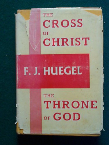 Cover of The Cross of Christ The Throne of God