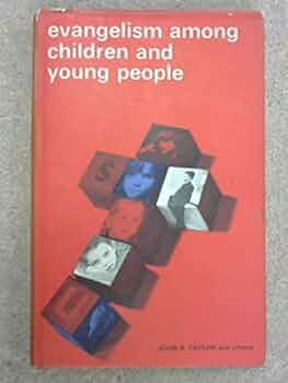 Cover of Evangelism Among Children And Young People