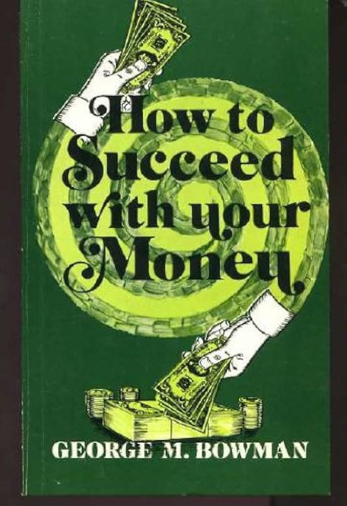 Cover of How to Succeed With Your Money