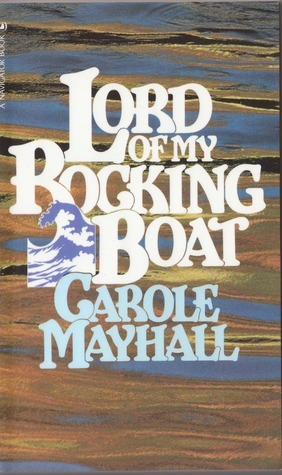 Cover of Lord of My Rocking Boat