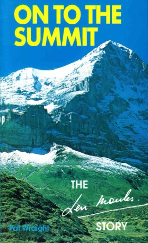 Cover of On to the Summit - The Len Moules story