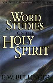 Cover of Word Studies on the Holy Spirit - a complete concordance and concise commentary on every ocurence of pneuma(Spirit) in the New Testament