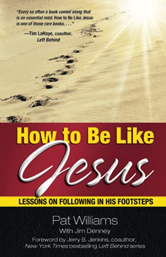 Cover of How to be like Jesus - Lessons on following in his footsteps