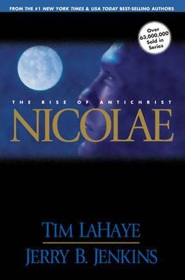 Cover of Nicolae - the Rise of Antichrist - Left Behind #3