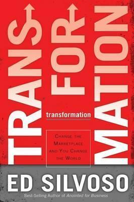 Cover of Transformation - Change the marketplace and change the world