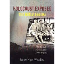 Cover of Holocaust Exposed - The Bible Enigma