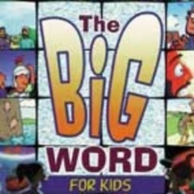 Cover of The Big Word For Kids - CEV New Testament