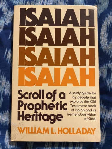 Cover of Isaiah, scroll of a prophetic heritage