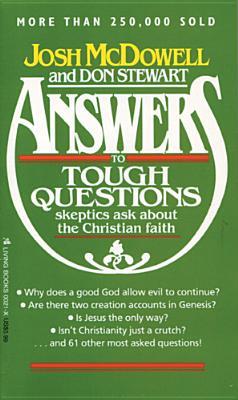 Cover of Answers to Tough Questions Skeptics Ask About the Christian Faith