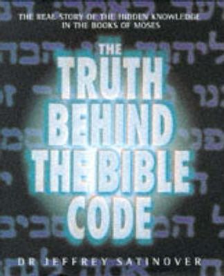 Cover of The Truth Behind the Bible Code