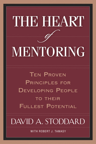 Cover of The Heart Of Mentoring