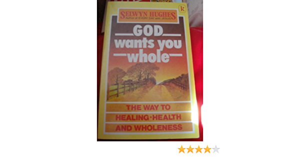 Cover of God Wants You Whole