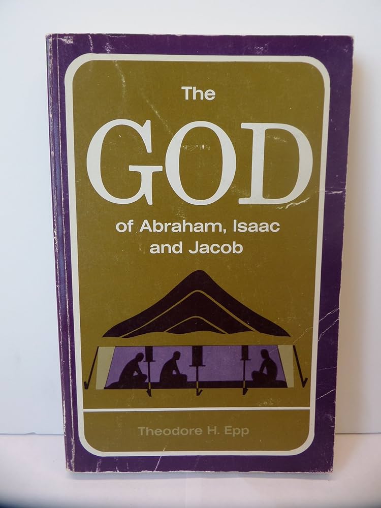 Cover of The God of Abraham Isaac and Jacob
