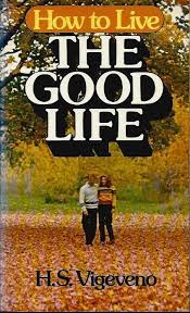 Cover of How To Live The Good Life