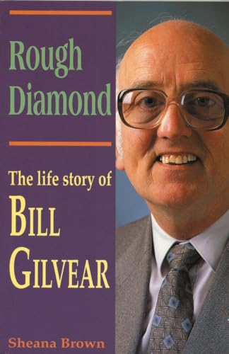 Cover of Rough Diamond the Life Story of Bill Gilvear