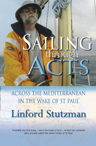 Cover of Sailing Through Acts - across the Mediterranean in the wake of St Paul