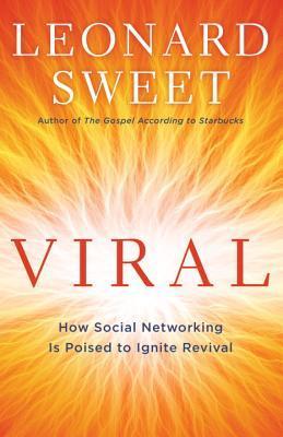 Cover of Viral - How social networking is poised to ignite revival