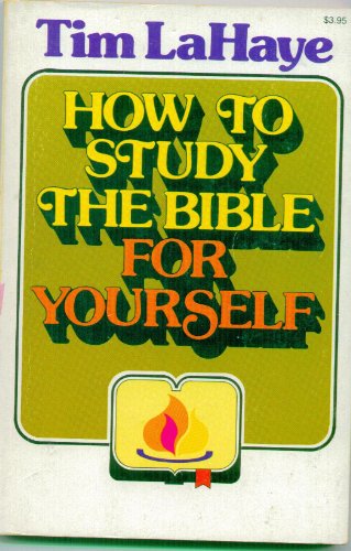 Cover of How To Study The Bible For Yourself