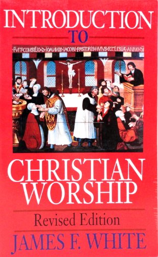 Cover of Introduction to Christian Worship - Revised