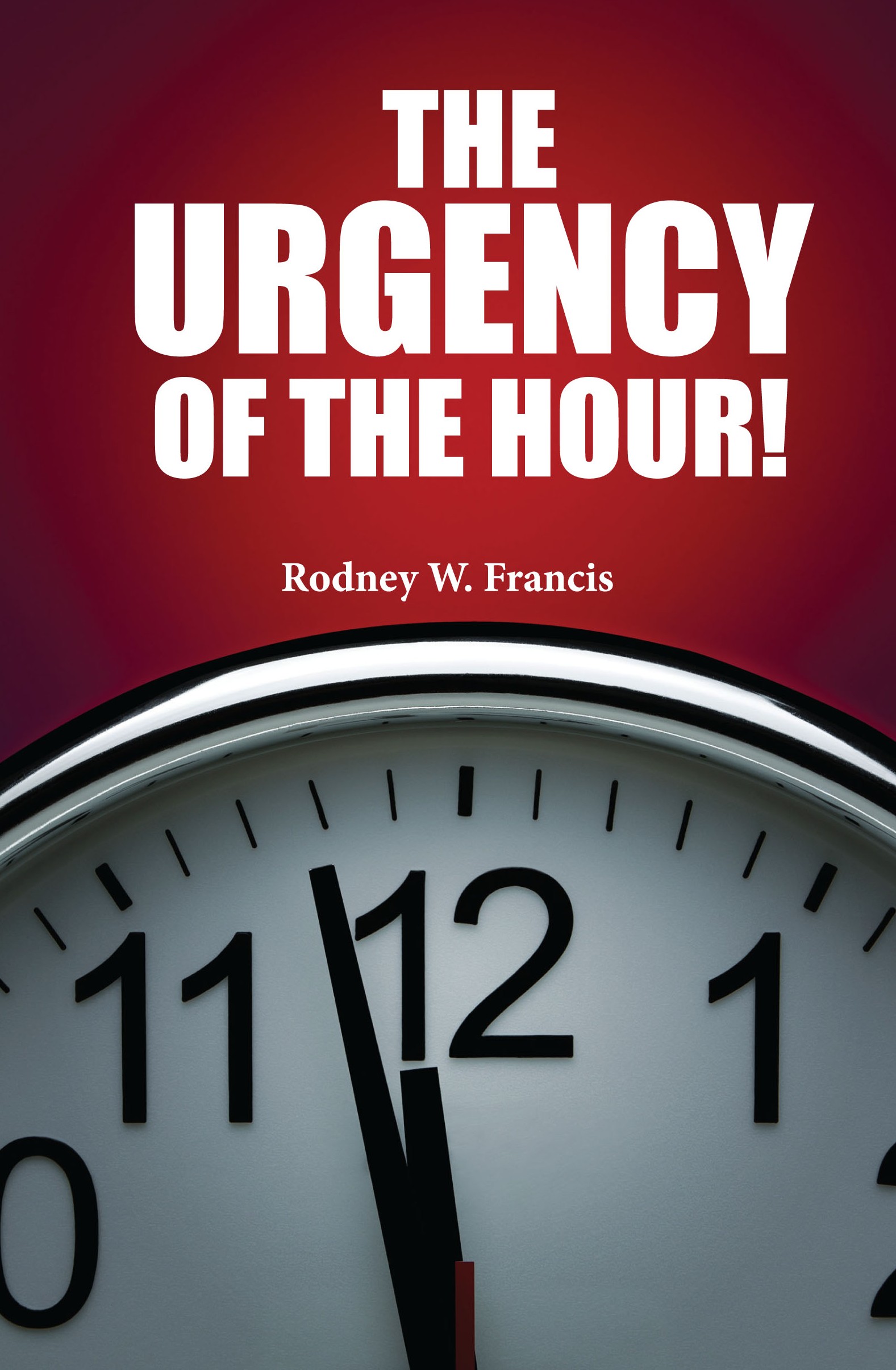 Cover of The Urgency Of The Hour