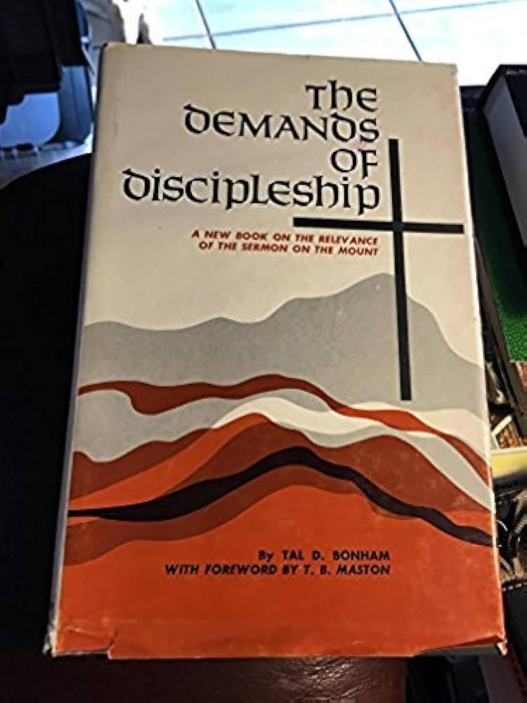 Cover of The Demands Of Discipleship