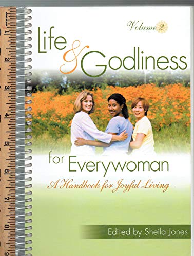 Cover of Life And Godliness For Every Woman - Volume 2