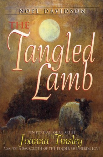 Cover of The tangled lamb - Pen portrait of an artist Joanna Tinsley