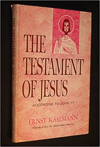 Cover of The Testament Of Jesus - According to John 17