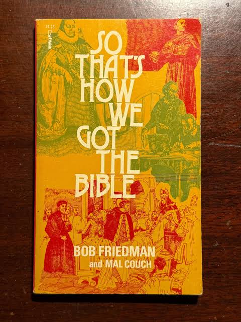 Cover of So Thats How We Got the Bible