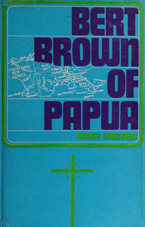 Cover of Bert Brown of Papua